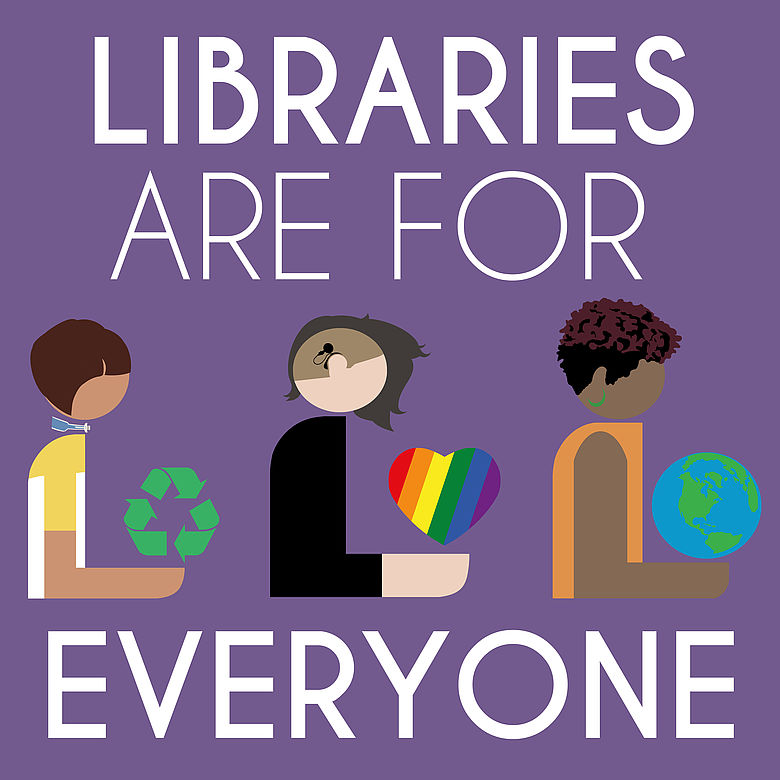 Picture with inscription: libraries are for everyone
